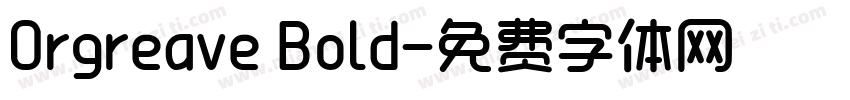 Orgreave Bold字体转换